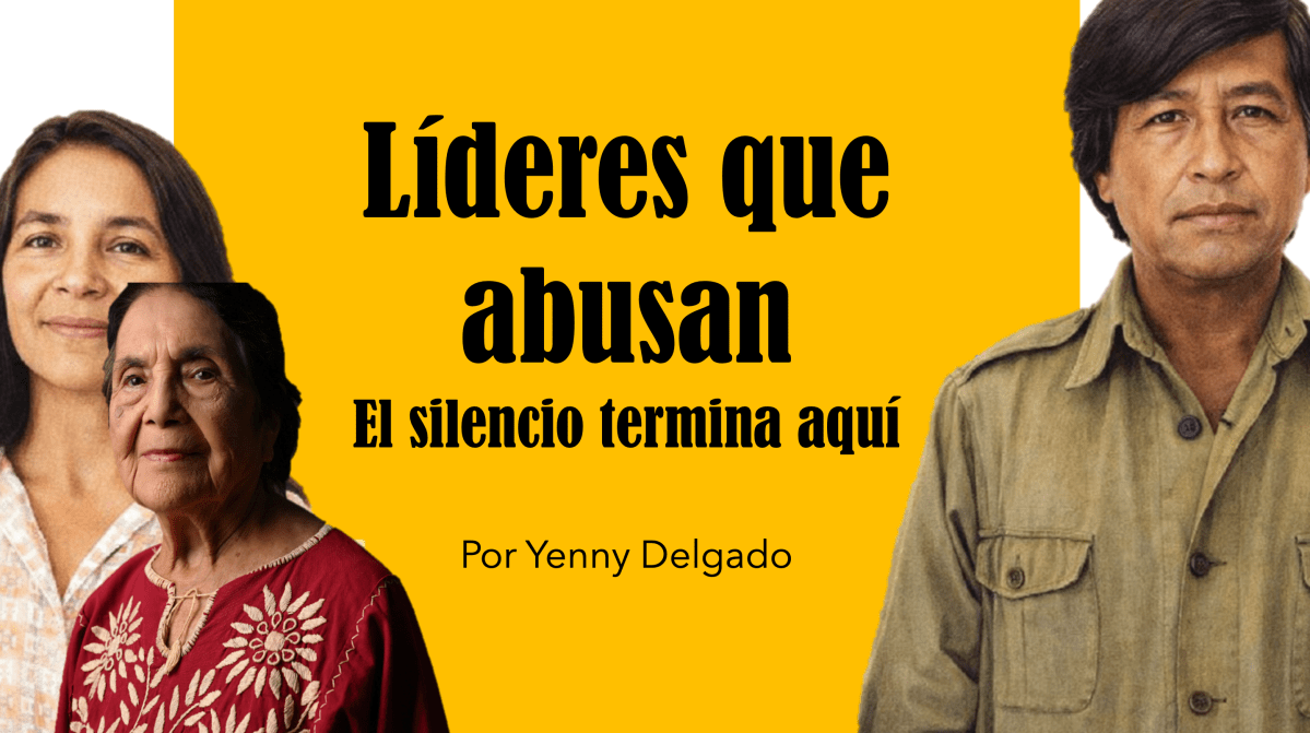 “Líderes que abusan: el silencio termina&nbsp;aquí”