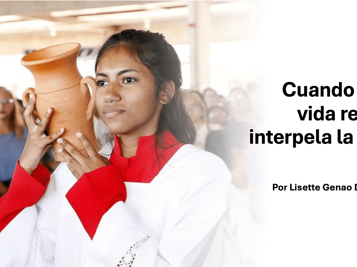 Cuando la vida real interpela la&nbsp;fe