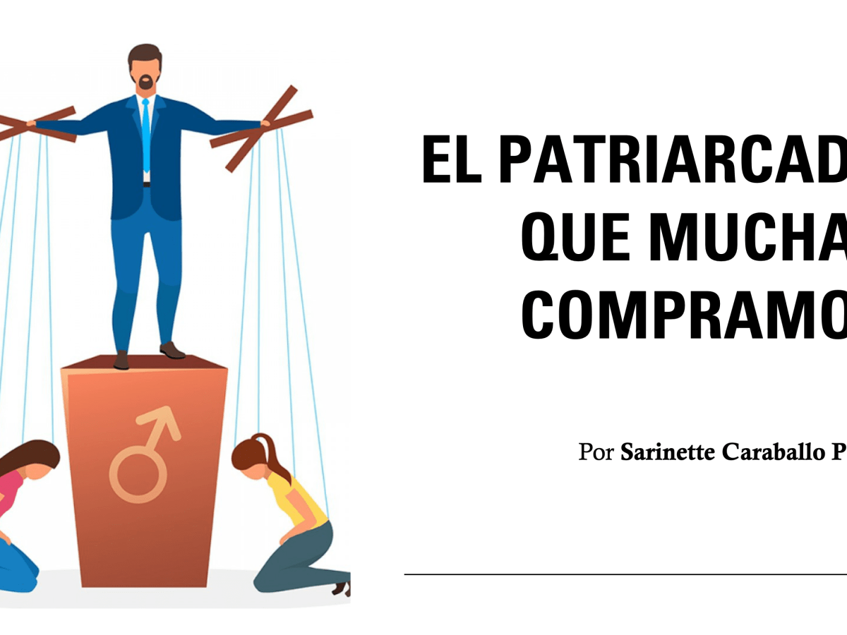 El patriarcado que muchas&nbsp;compramos
