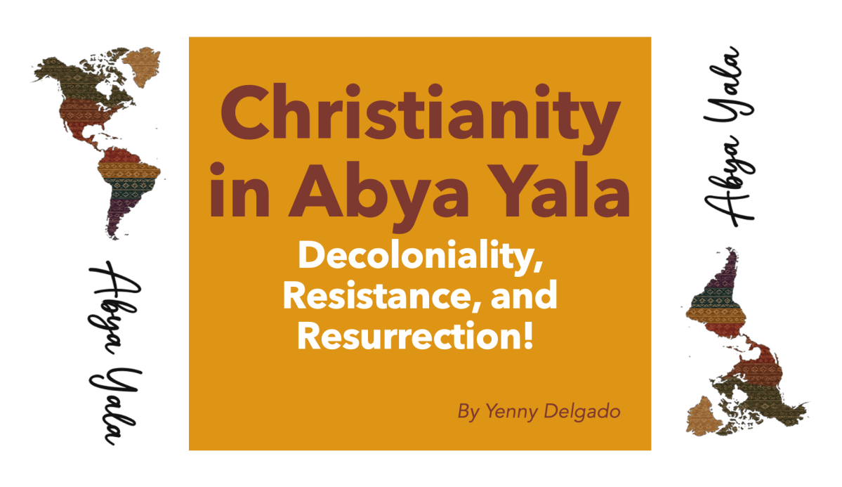 Christianity in Abya Yala: Decoloniality, Resistance, and Resurrection 
